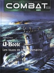 COMBAT -  U-BOOTE: LES LOUPS DE LA KRIEGSMARINE 01