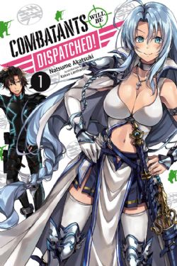 COMBATANTS WILL BE DISPATCHED! -  -LIGHT NOVEL- (ENGLISH V.) 01