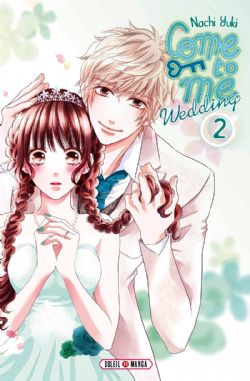 COME TO ME -  (FRENCH V.) -  COME TO ME : WEDDING 02