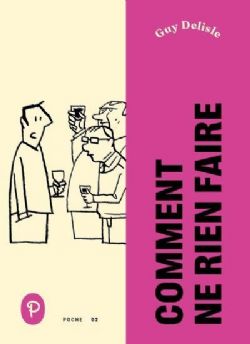 COMMENT NE RIEN FAIRE -  (FRENCH V.)