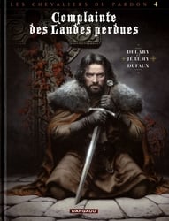 COMPLAINTE DES LANDES PERDUES -  SILL VALT (FRENCH V.) 04 -  CHEVALIERS DU PARDON 08