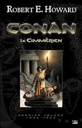 CONAN -  INTÉGRALE -01- LE CIMMÉRIEN (1932-1933 / GRAND FORMAT)