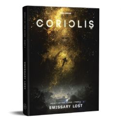 CORIOLIS: THE GREAT DARK -  MERCY OF THE ICONS PART 1: EMISSARY LOST (ENGLISH) -  CAMPAIGN YEAR ZERO ENGINE