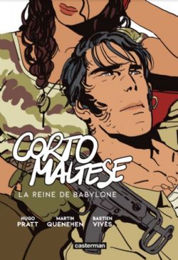 CORTO MALTESE -  LA REINE DE BABYLONE (FRENCH V.)