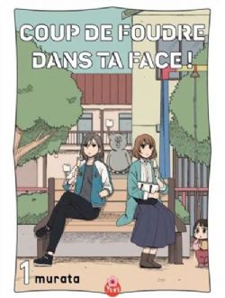 COUP DE FOUDRE DANS TA FACE ! -  (FRENCH V.) 01