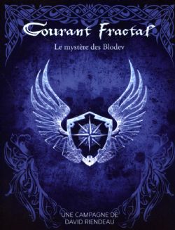 COURANT FRACTAL -  LE MYSTÈRE DES BLODEV (FRENCH) -  ADVENTURE