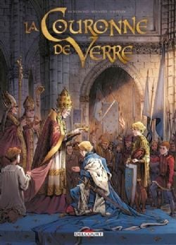 COURONNE DE VERRE, LA -  PLUS PEINE QUE GLOIRE 01