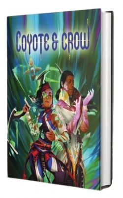 COYOTE AND CROW -  CORE RULEBOOK (ENGLISH)