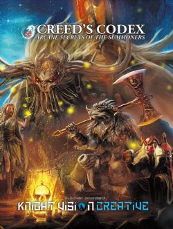 CREED'S CODEX -  ARCANE SECRETS OF THE SUMMONERS (ENGLISH) -  5TH EDITION