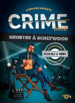 CRIME BOOK -  MEUTRE À HOLLYWOOD