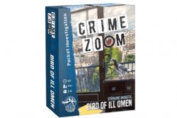 CRIME ZOOM -  BIRD OF ILL OMEN (ENGLISH)