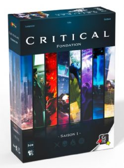 CRITICAL -  BASE GAME - FONDATION - SAISON 1 (FRENCH)