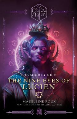 CRITICAL ROLE -  THE MIGHTY NEIN - THE NINE EYES OF LUCIEN TP (ENGLISH V.)