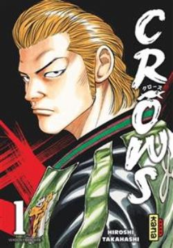 CROWS -  SHINSOBAN CROWS (FRENCH V.) 01
