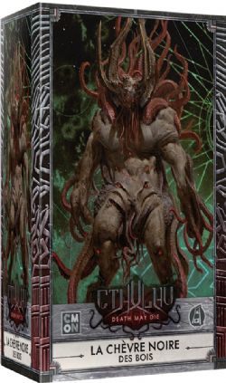CTHULHU: DEATH MAY DIE -  EXPANSION - LA CHÈVRE NOIRE DES BOIS (FRENCH)