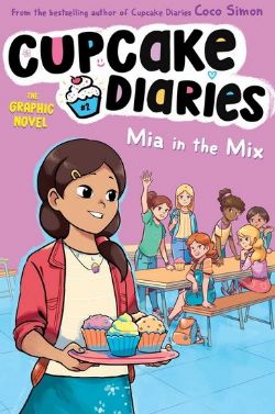 CUPCAKE DIARIES -  MIA IN THE MIX - TP (ENGLISH V.) 02