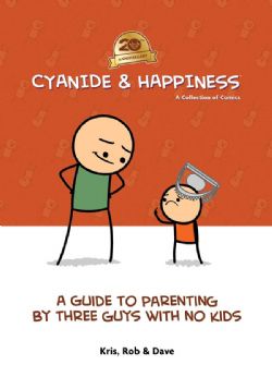 CYANIDE & HAPPINESS -  A GUIDE TO PARENTING BY THREE GUYS WITH NO KIDS TP (ENGLISH V.) -  20TH ANNIVERSARY