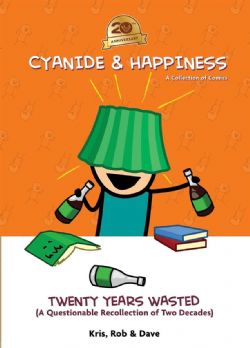 CYANIDE & HAPPINESS -  TWENTY YEARS WASTED HC (ENGLISH V.) -  20TH ANNIVERSARY