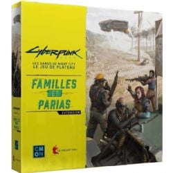 CYBERPUNK -  FAMILLY AND PARIAH EXTENTION (FRENCH)