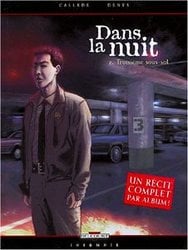 DANS LA NUIT -  TROISIEME SOUS-SOL 02