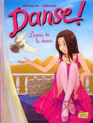 DANSE ! -  L'OISEAU DE LA CHANCE 04