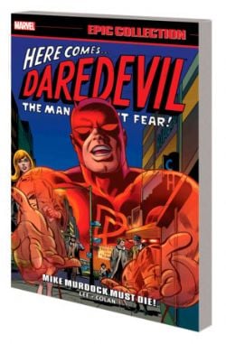 DAREDEVIL -  MIKE MURDOCK MUST DIE! - 1966-1968 (ENGLISH V.) -  EPIC COLLECTION 02