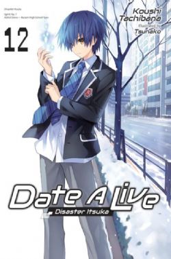 DATE A LIVE -  DISASTER ITSUKA -LIGHT NOVEL- (ENGLISH V.) 12