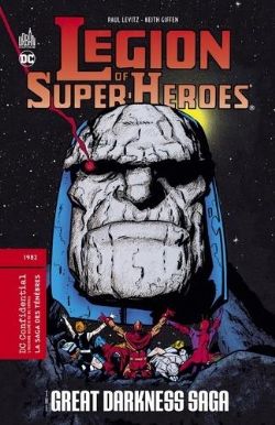 DC CONFIDENTIAL -  LEGION OF SUPER-HEROES - THE GREAT DARKNESS SAGA (FRENCH V.) 05