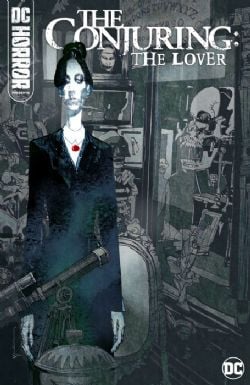DC HORROR PRESENTS -  THE CONJURING: THE LOVER HC