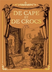 DE CAPE ET DE CROCS -  COFFRET EN 3 VOLUMES - 10-11-12