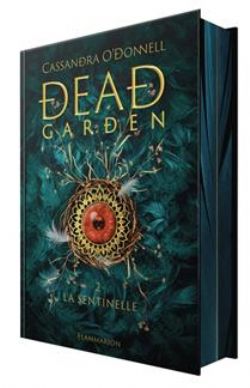 DEAD GARDEN -  LA SENTINELLE (FRENCH V.) 02