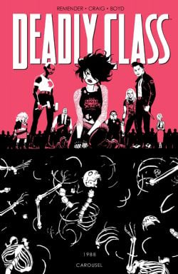 DEADLY CLASS -  CAROUSEL TP 05