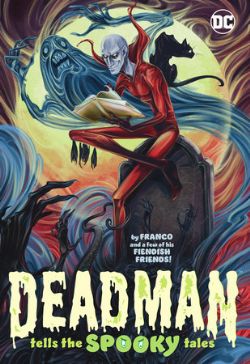 DEADMAN -  TELLS THE SPOOKY TALES - TP (ENGLISH V.)