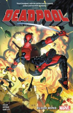 DEADPOOL -  BLOOD BOND - TP (ENGLISH V.) -  BY CODY ZIGLAR 01