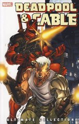 DEADPOOL CABLE -  ULTIMATE COLLECTION (ENGLISH V.) 01