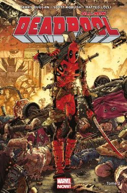 DEADPOOL -  DEADPOOL CONTRE DENTS DE SABRE -  DEADPOOL VOL.4 (2016-2018) 02