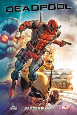 DEADPOOL -  (FRENCH V.) -  DEADPOOL: BADDER BLOOD 01