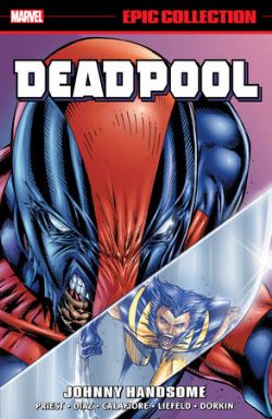 DEADPOOL -  JOHNNY HANDSOME - 1999-2000 (ENGLISH V.) -  EPIC COLLECTION 05