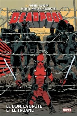 DEADPOOL -  LE BON, LA BRUTE ET LE TRUAND (FRENCH V.) -  DEADPOOL (2013) 02