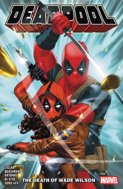 DEADPOOL -  THE DEATH OF WADE WILSON - TP (ENGLISH V.) -  BY CODY ZIGLAR 02