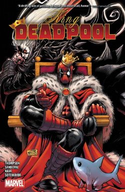 DEADPOOL -  TP -  KING DEADPOOL 02