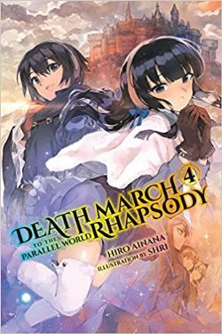 DEATH MARCH TO THE PARALLEL WORLD RHAPSODY -  -LIGHT NOVEL- (ENGLISH V.) 04