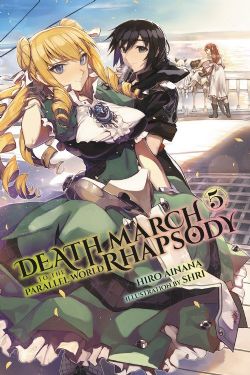 DEATH MARCH TO THE PARALLEL WORLD RHAPSODY -  -LIGHT NOVEL- (ENGLISH V.) 05