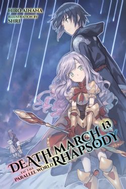 DEATH MARCH TO THE PARALLEL WORLD RHAPSODY -  -LIGHT NOVEL- (ENGLISH V.) 13