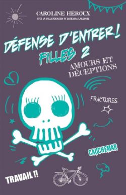 DEFENSE D'ENTRER ! -  AMOURS ET DÉCEPTIONS (FRENCH V.) -  FILLES 02