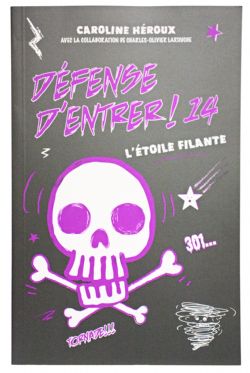 DEFENSE D'ENTRER ! -  L'ÉTOILE FILANTE (FRENCH V.) 14