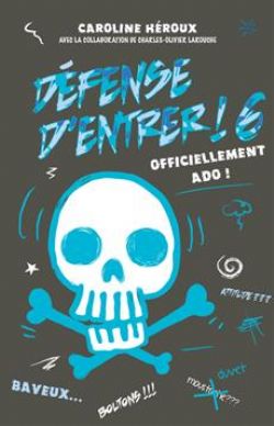 DEFENSE D'ENTRER ! -  OFFICIELLEMENT ADO! 06