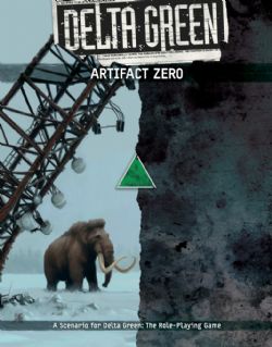 DELTA GREEN -  ARTIFACT ZERO (ENGLISH)