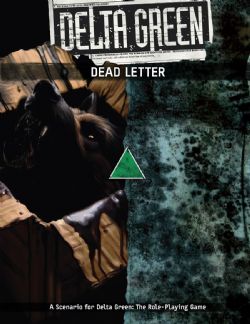 DELTA GREEN -  DEAD LETTER (ENGLISH)