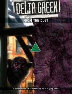 DELTA GREEN -  FROM THE DUST (ENGLISH) -  SCENARIO BRP